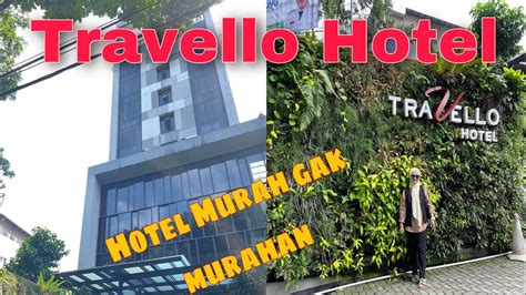 Rekomendasi Hotel Murah Bandung Travello Hotel Youtube