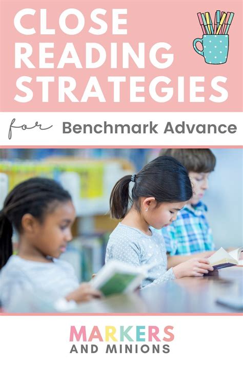 Three Reads Method For Benchmark Advance Close Reading Strategies