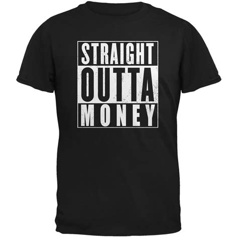 Straight Outta Money Black Adult T Shirt Walmart Canada