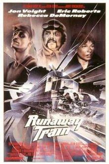 Two escaped convicts and a female railway worker find themselves trapped on a train with no brakes and nobody driving. Runaway Train (film) - Wikipedia