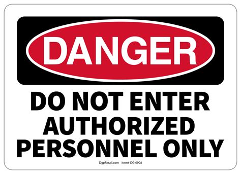 Osha Danger Safety Sign Do Not Enter Authorized Personnel Only X