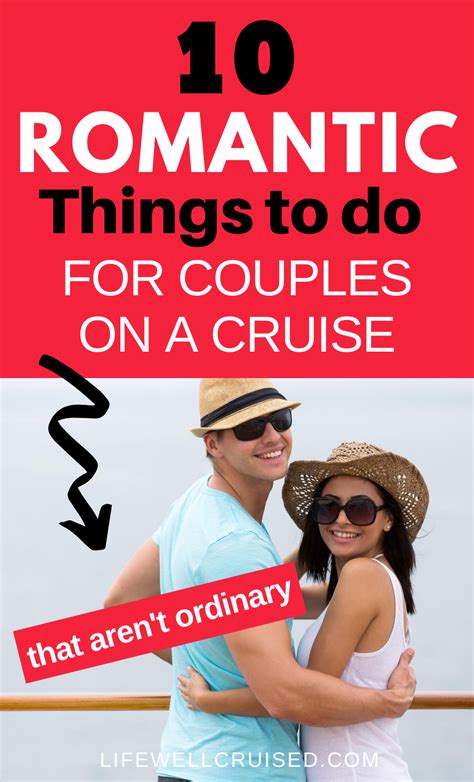 10 Romantic Things To Do When Cruising Together Artofit