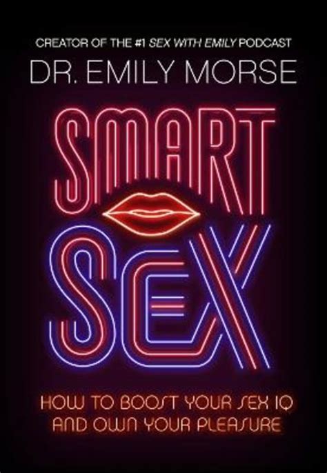 smart sex by dr emily morse 9780008520588 harry hartog