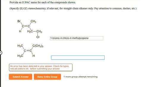 The preferred iupac nomenclature provides a set of rules for choosing between multiple possibilities in situations. Solved: Provide An IUPAC Name For Each Of The Compounds Sh ...
