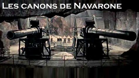 Canon De Navarone Lieu De Tournage - TÉLÉCHARGER LES CANONS DE NAVARONE FILM COMPLET GRATUITEMENT