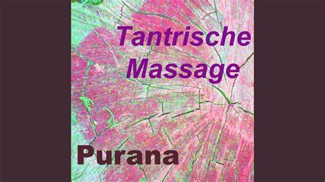 Tantrische Massage Vol 4 Youtube