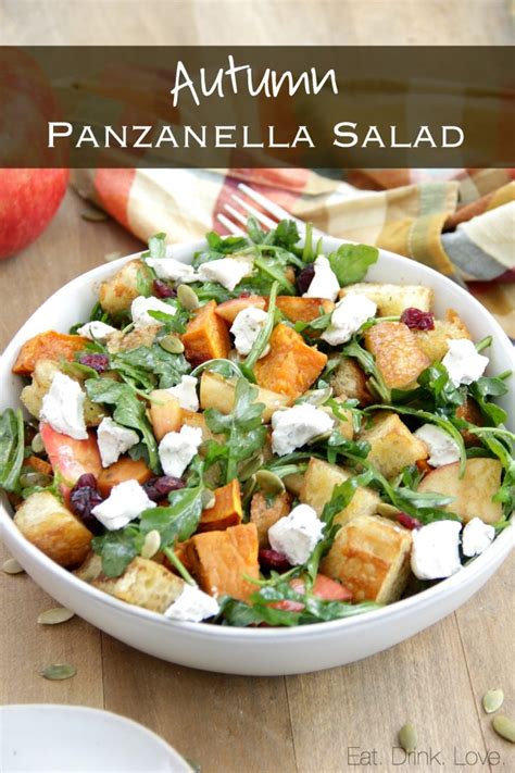 Autumn Panzanella Salad Eat Drink Love