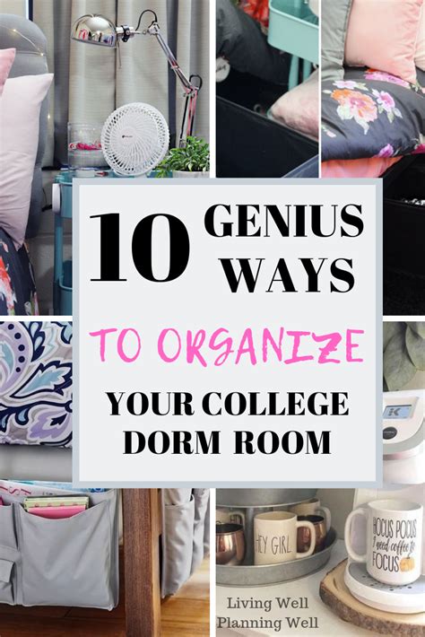 Looking For Genius Ways To Organize Your College Dorm Room I Have 10