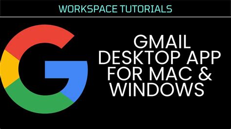 How To Create Gmail Desktop App For Mac And Windows Youtube