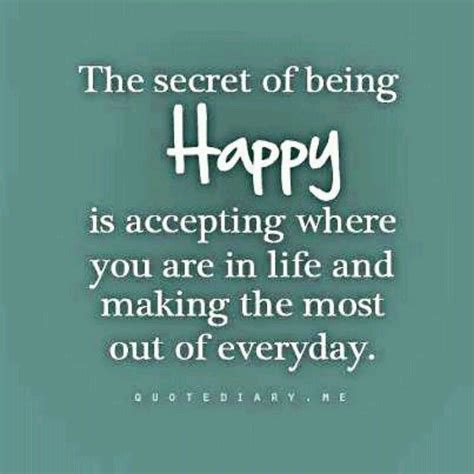 Quotes About Accepting Happiness 36 Quotes