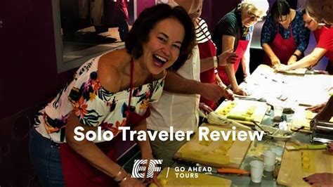 solo traveler review cheryl ef go ahead tours youtube