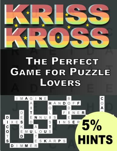 Kriss Kross Puzzles Book For Adults With 5 Hints The Perfect Game For