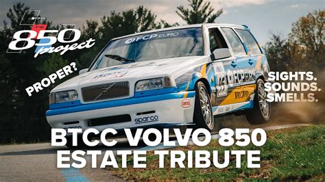 We Built The Ultimate Btcc Volvo 850 Estate Tribute The 850 Project