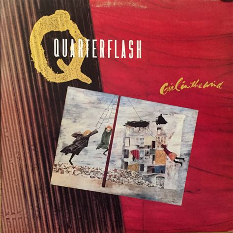 Quarterflash Girl In The Wind Ediciones Discogs