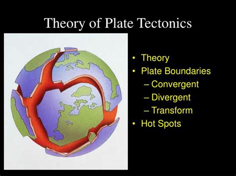 Ppt Theory Of Plate Tectonics Powerpoint Presentation Free Download