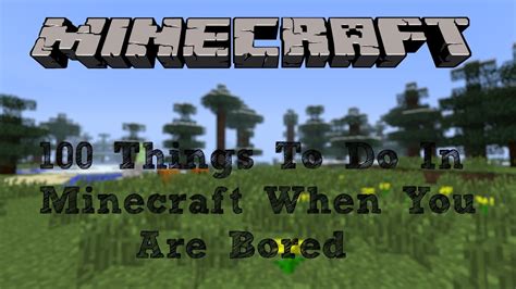 Most interesting hollywood movies to watch when bored. 100 Things To Do When You're Bored Pt. 2 (Minecraft ...
