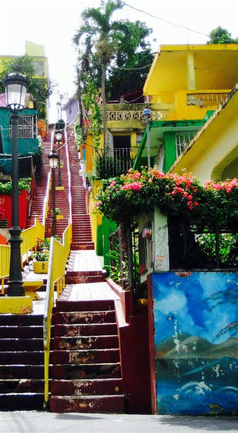 Gurabo Puerto Rico El Pueblo De Las Escaleras I Love My Beautiful