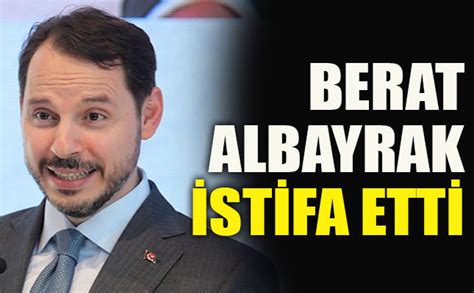 Türkiye Hazine ve Maliye Bakanı Berat Albayrak İstifa Etti TeknoThor