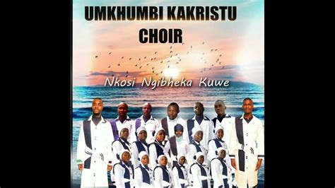 Track 8 Yizwa Imithandazo Nkosi Ngibheka Kuwe Album 2021 Youtube Music