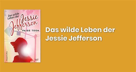 Buchtalk über Das Wilde Leben Der Jessie Jefferson Buchtalk
