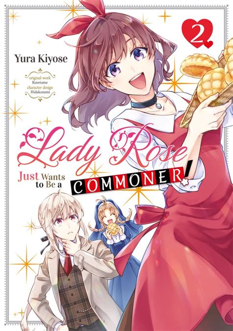 Lady Rose Just Wants To Be A Commoner Volume 2 Manga Bookwalker