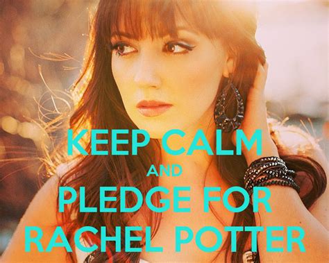 Keep Calm And Pledge For Rachel Potter Poster Hannah Keep Calm O Matic