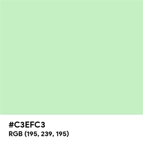 Soft Pale Green Color Hex Code Is C3efc3