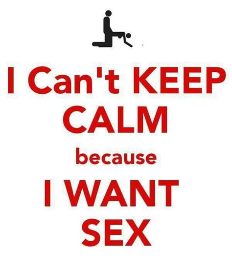 17 Best Images About Sex Quotes On Pinterest Keep Calm Sex Quotes
