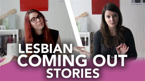 Lesbian Coming Out Stories Youtube