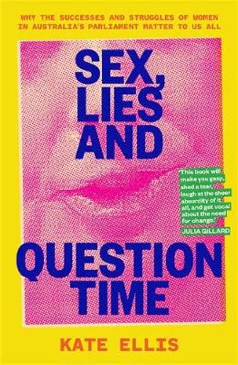 Sex Lies And Question Time By Kate Ellis 9781743796399 Harry