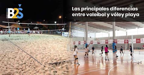 Diferencias entre voleibol y vóley playa Blog B Sport