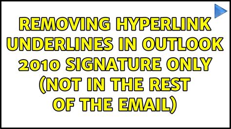 Removing Hyperlink Underlines In Outlook Signature Only Not In Hot