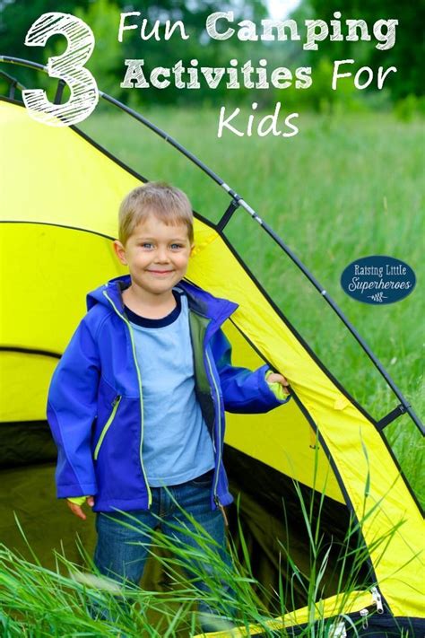 3 Fun Camping Activities For Kids Camping Activities For Kids