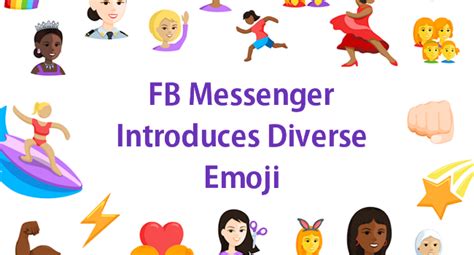 【new Emojis】facebook Messenger Introduces Diverse Emoji Fsticker