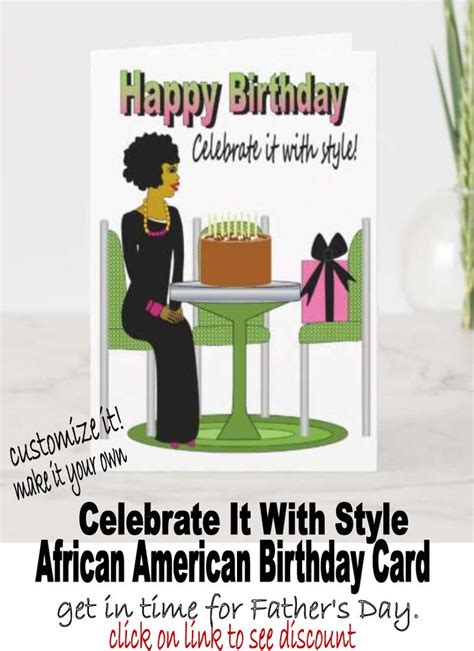 Happy Birthday Celebrate It With Style African American Birthday Card