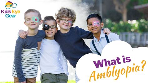 What Is Amblyopia Kids Eye Gear