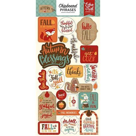 Echo Park Celebrate Autumn Collection Chipboard Stickers Phrases