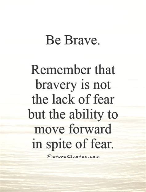 Brave Quotes Brave Sayings Brave Picture Quotes
