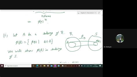 Lec 17 11 10 2021 Properties Of Ring Homomorphism Youtube