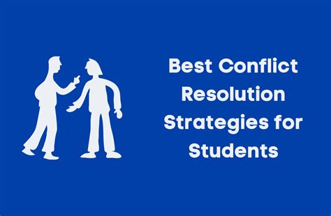 10 Best Conflict Resolution Strategies For Students Studyconnexion