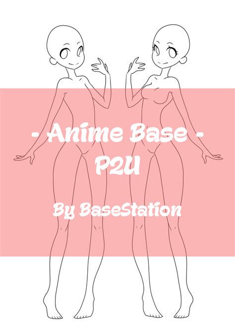 Anime Base P2u By Basestation On Deviantart