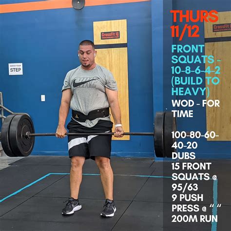 Thurs 111220 Front Squats 10 8 6 4 2 Build To Heavy Wod For