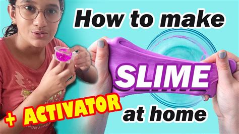 How To Make Slime And Activator At Home Easy And 100 Works Slime