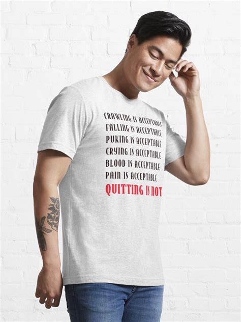 Quitting Is Not Acceptable T Shirt For Sale By Suzeology Redbubble