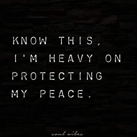 heavy on protecting my peace in 2022 peace pretty words self compassion