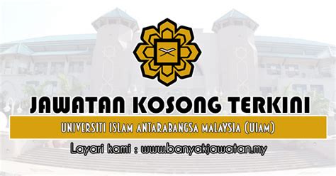 10 april 2019 (rabu) masa : Jawatan Kosong di Universiti Islam Antarabangsa Malaysia ...