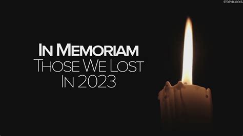 In Memoriam Those We Lost In 2023