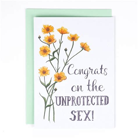 Congrats On The Unprotected Sex Card Plant Goals