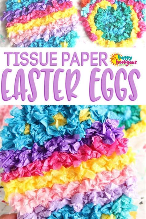 Crumpled Tissue Paper Easter Egg Craft For Kids Happy Hooligans