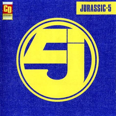 Jurassic 5 Jurassic 5 Reviews Album Of The Year